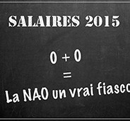 Salaires 2015 : 0 + 0 = NAO, un vrai fiasco