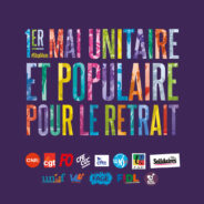 1er mai unitaire pour le retrait
