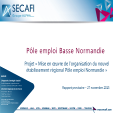Expertise sur le projet Pôle emploi Normandie