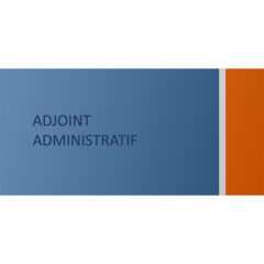 CAP de mutation des adjoints administratifs