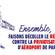 Contre la privatisation d’Aéroports de Paris, gagnons le referendum !