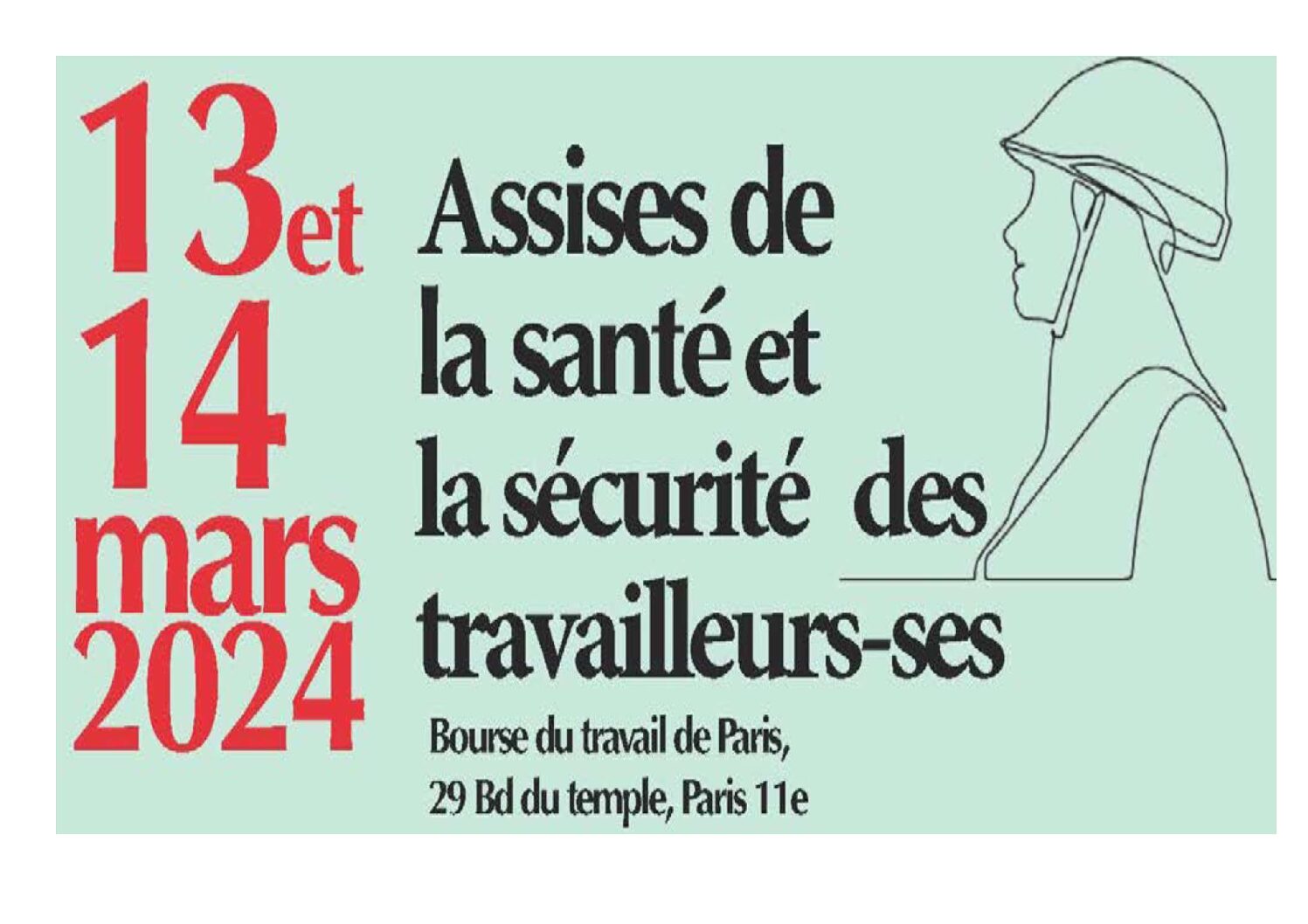 ASSISES DE LA SANTE ET LA SECURITE AU TRAVAIL