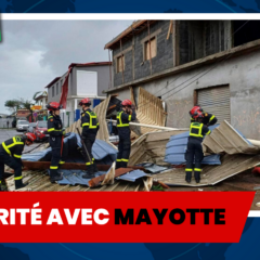 SOLIDARITE AVEC LES HABITANT.ES DE MAYOTTE !