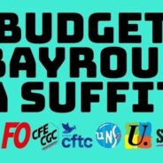 Budget : les sacrifices pour le monde du travail ça suffit !